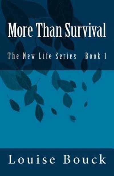 Cover for Louise Bouck · More Than Survival (Paperback Bog) (2017)