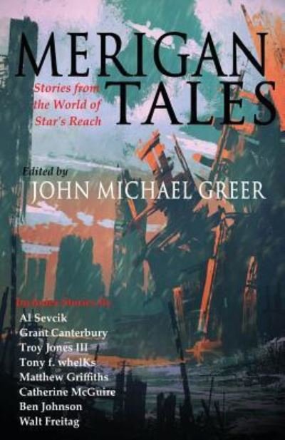 Cover for John Michael Greer · Merigan Tales (Paperback Book) (2016)