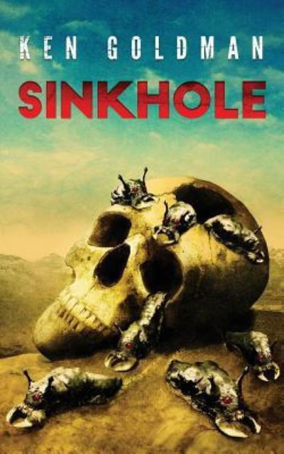 Cover for Ken Goldman · Sinkhole (Paperback Book) (2017)