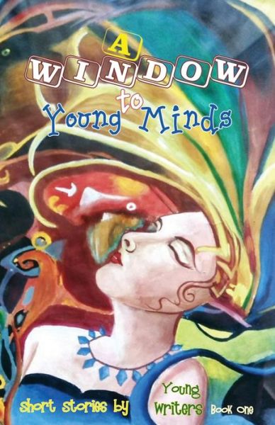 Cover for Gauri Mishra · A Window to Young Minds (Paperback Book) (2017)