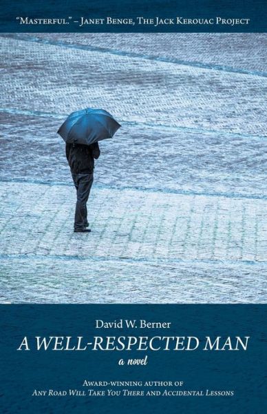 Cover for David W Berner · A Well-Respected Man (Paperback Book) (2018)