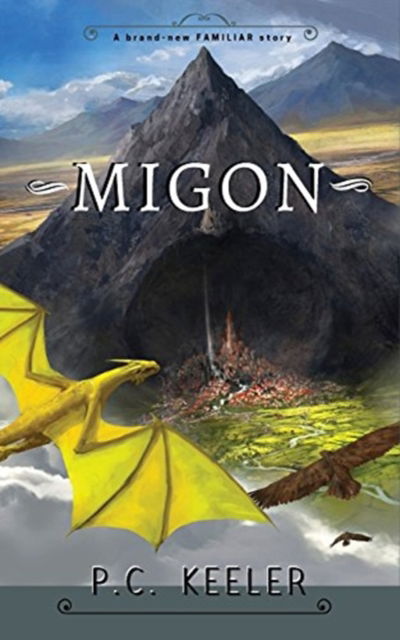 Cover for Peter Keeler · Migon (Paperback Book) (2018)