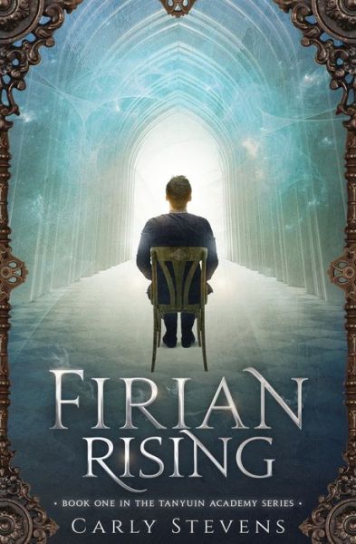 Cover for Carly Stevens · Firian Rising (Paperback Book) (2019)