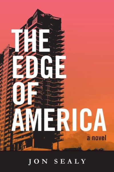 Cover for Jon Sealy · The Edge of America (Paperback Book) (2019)