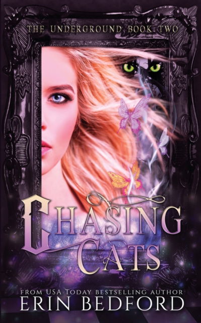 Cover for Erin Bedford · Chasing Cats (Pocketbok) (2019)