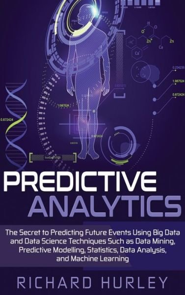 Cover for Richard Hurley · Predictive Analytics (Inbunden Bok) (2020)