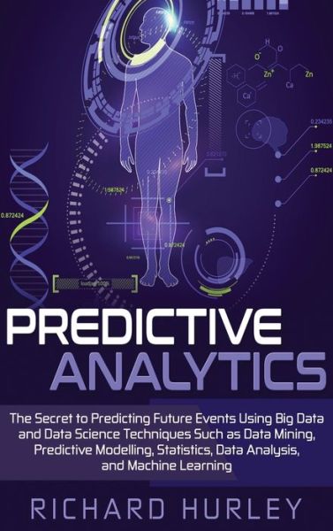 Cover for Richard Hurley · Predictive Analytics (Gebundenes Buch) (2020)