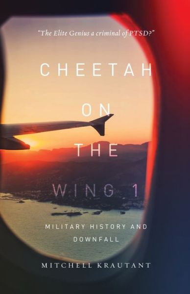 Cover for Mitchell Krautant · Cheetah On The Wing 1 (Paperback Book) (2020)