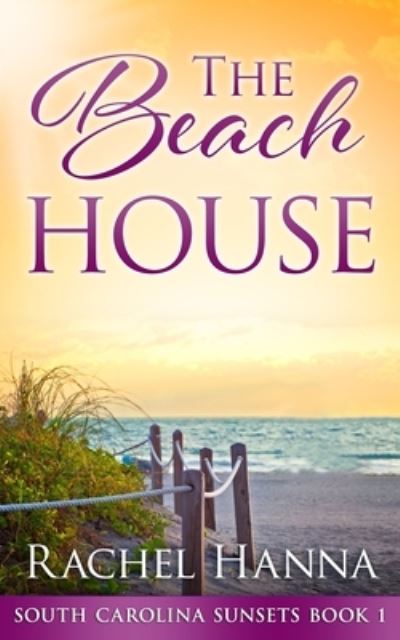 Cover for Rachel Hanna · The Beach House (Paperback Book) (2020)