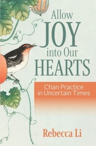 Cover for Rebecca Li · Allow Joy into Our Hearts (Paperback Book) (2021)