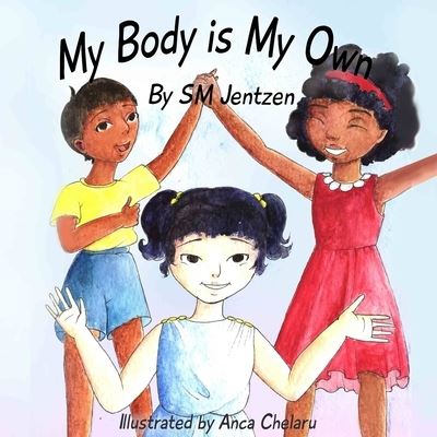 Cover for S M Jentzen · My Body Is My Own (Paperback Book) (2021)