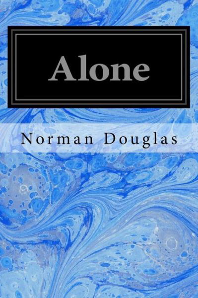 Cover for Norman Douglas · Alone (Paperback Book) (2017)