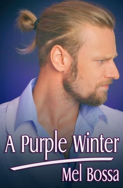 Cover for Mel Bossa · A Purple Winter (Pocketbok) (2018)