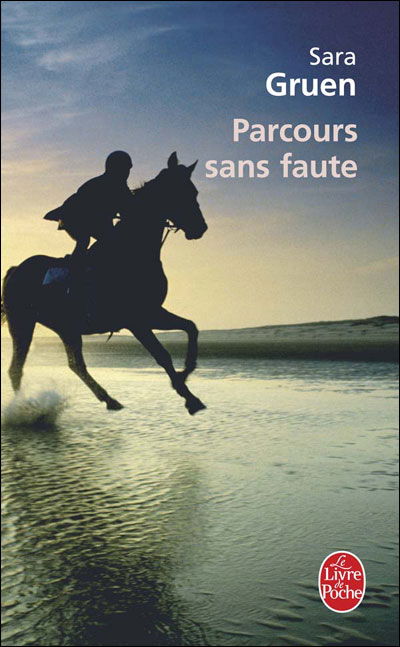 Cover for Sara Gruen · Parcours Sans Faute (Ldp Litterature) (French Edition) (Paperback Book) [French, Tra edition] (2008)