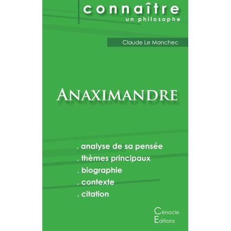 Comprendre Anaximandre (analyse complete de sa pensee) - Anaximandre - Böcker - Les éditions du Cénacle - 9782367886008 - 12 oktober 2015