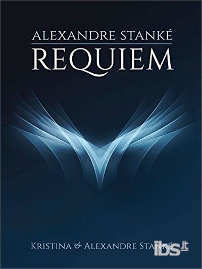 Requiem - Kristina & Alexandre Stanké - Livres - WORLD MUSIC - 9782895176008 - 27 octobre 2017