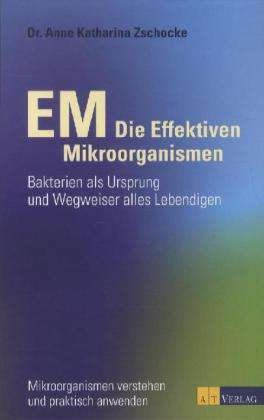 Cover for Zschocke · EM - Die Effektiven Mikroorganismen (Bog) (2024)