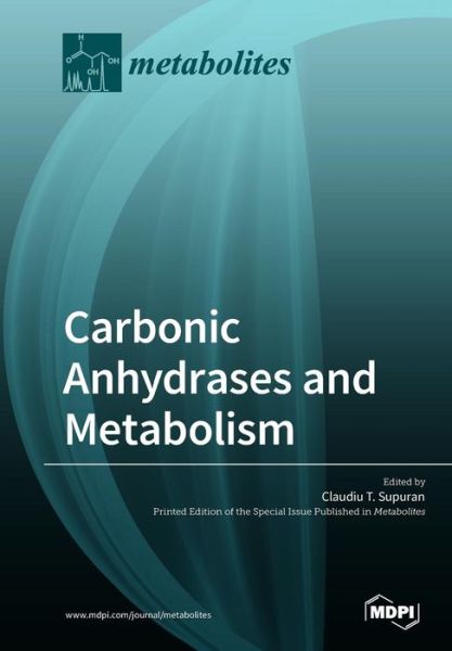 Cover for Claudiu T Supuran · Carbonic Anhydrases and Metabolism (Paperback Book) (2019)