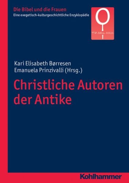 Cover for Kari Elisabeth Borresen · Christliche Autoren Der Antike (Paperback Book) [German edition] (2015)