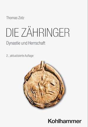 Thomas Zotz · Zähringer (Book) (2024)