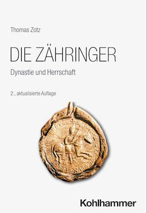 Cover for Thomas Zotz · Zähringer (Book) (2024)