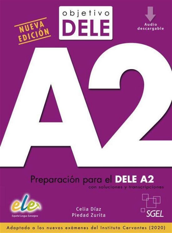Objetivo DELE A2   Nueva edición - Díaz - Książki -  - 9783190645008 - 