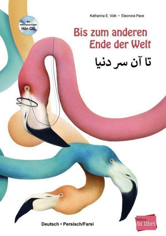 Cover for Volk · Bis zum anderen Ende. / Dt. / Persisch (Buch)