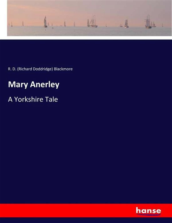 Cover for Blackmore · Mary Anerley (Buch) (2017)