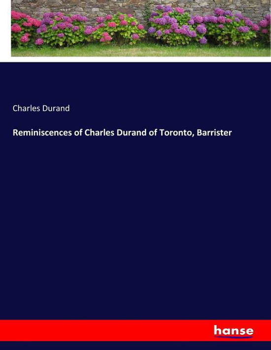 Cover for Durand · Reminiscences of Charles Durand (Buch) (2017)