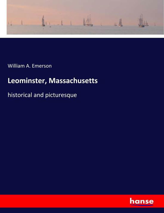 Cover for Emerson · Leominster, Massachusetts (Book) (2019)