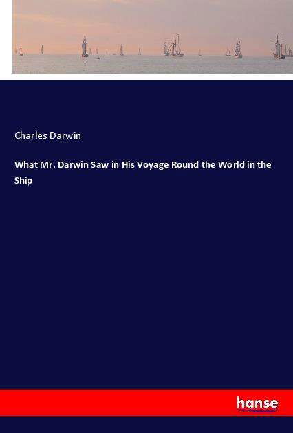Cover for Darwin · What Mr. Darwin Saw in His Voyag (Book)