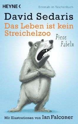 Cover for David Sedaris · Heyne.40700 Sedaris.leben Ist K.steich. (Bog)