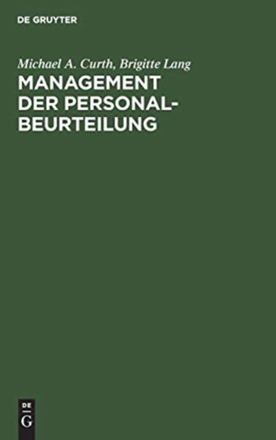 Cover for Michael A Curth · Management Der Personalbeurteilung (Hardcover Book) (1991)