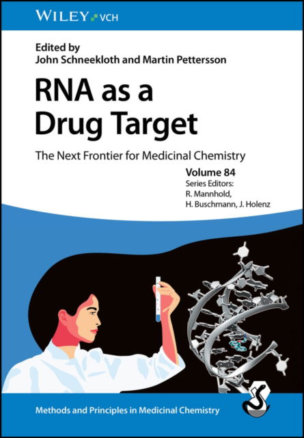 Cover for J Schneekloth · RNA as a Drug Target: The Next Frontier for Medicinal Chemistry - Methods &amp; Principles in Medicinal Chemistry (Hardcover Book) (2024)