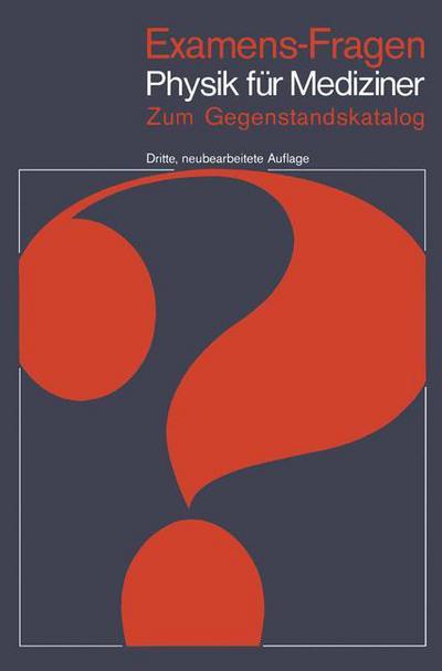 Cover for Michael Hohl · Examens-Fragen Physik fur Mediziner - Examens-Fragen (Paperback Book) [3., neubearb. Aufl. edition] (1981)
