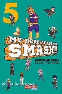 Cover for Horikoshi · My Hero Academia Smash 5 (Bog)