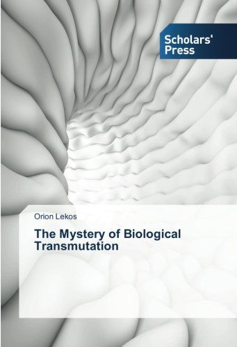 Cover for Orion Lekos · The Mystery of Biological Transmutation (Paperback Book) (2014)