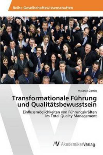 Cover for Domin · Transformationale Führung und Qua (Book) (2015)