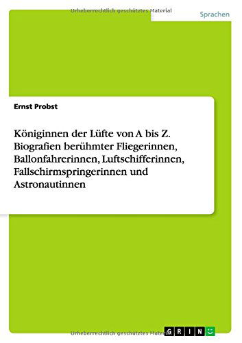 Cover for Probst · Königinnen der Lüfte von A bis Z (Book) [German edition] (2010)