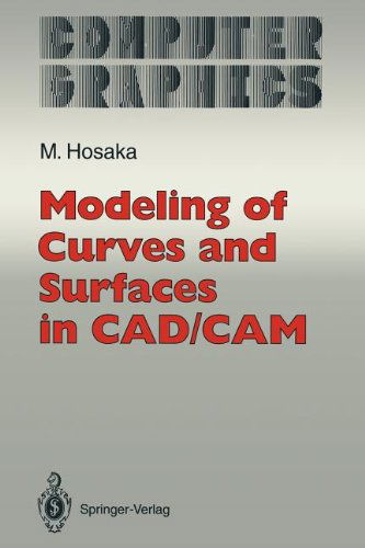 Cover for Mamoru Hosaka · Modeling of Curves and Surfaces in Cad / Cam - Computer Graphics: Systems and Applications (Paperback Book) [Softcover Reprint of the Original 1st Ed. 1992 edition] (2011)