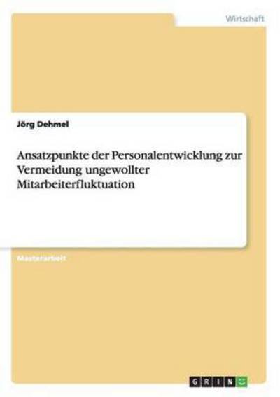Cover for Dehmel · Ansatzpunkte der Personalentwick (Bog) (2015)