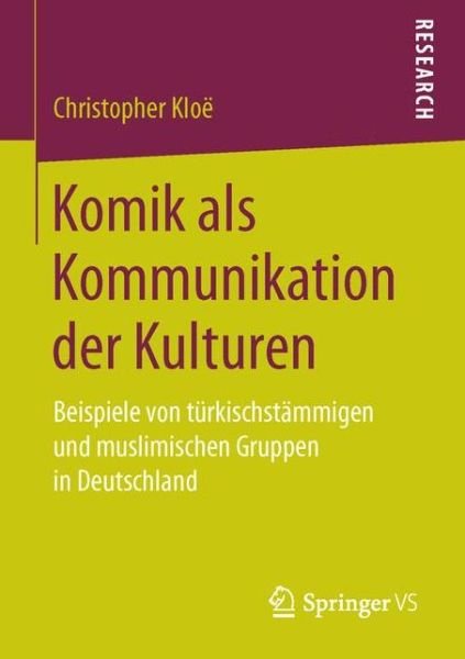 Komik als Kommunikation der Kultur - Kloë - Kirjat -  - 9783658172008 - perjantai 10. helmikuuta 2017