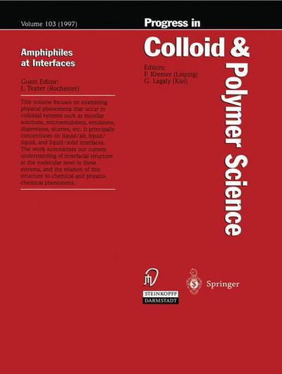 Cover for John Texter · Amphiphiles at Interfaces - Progress in Colloid and Polymer Science (Paperback Book) [Softcover reprint of the original 1st ed. 1997 edition] (2013)
