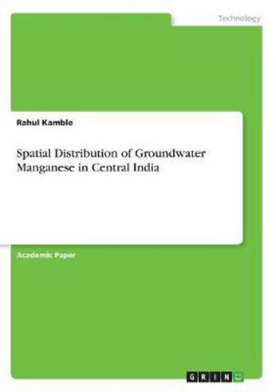 Cover for Kamble · Spatial Distribution of Groundwa (Book) (2017)