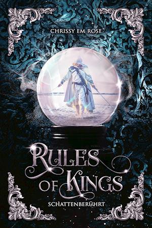 Cover for Chrissy Em Rose · Rules of Kings (Book) (2024)