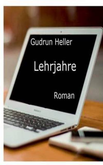 Cover for Gudrun Heller · Lehrjahre (Paperback Book) (2015)