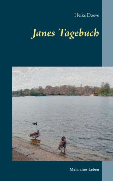Cover for Heike Doeve · Janes Tagebuch (Paperback Book) (2015)