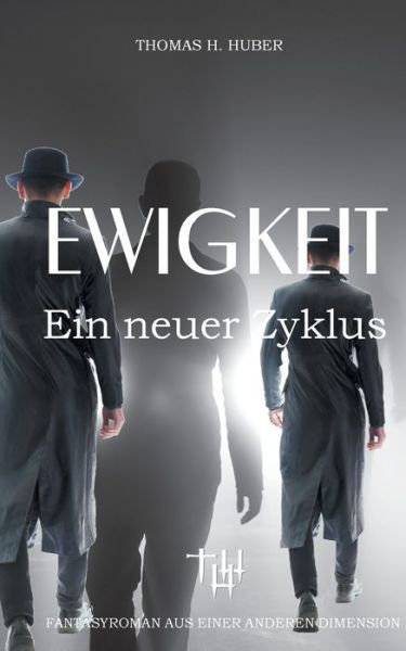 Cover for Huber · Ewigkeit (Buch) (2020)