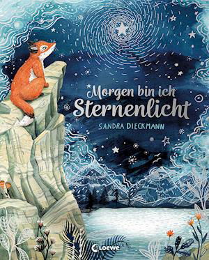 Cover for Sandra Dieckmann · Morgen bin ich Sternenlicht (Hardcover bog) (2021)
