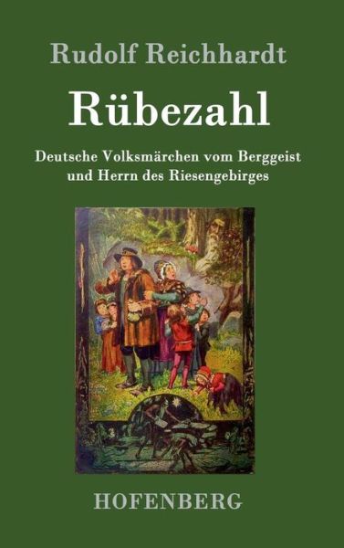 Rübezahl - Reichhardt - Książki -  - 9783743704008 - 4 lutego 2017